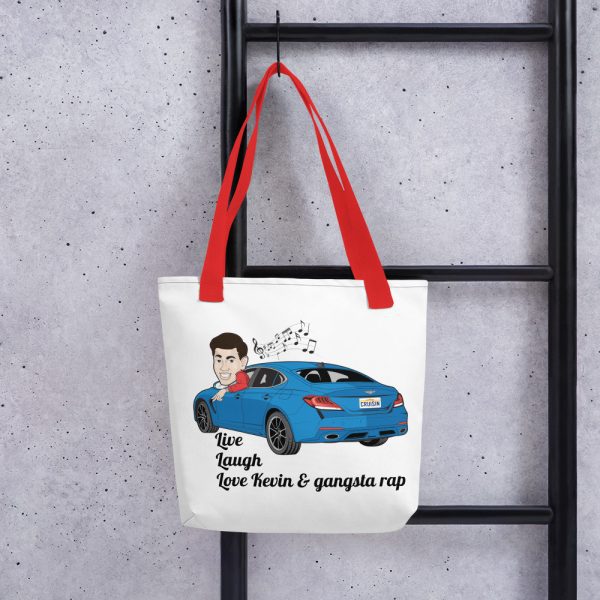 Tote Bag - "Live, Laugh, Love Kevin & gangsta rap." Logos on each side so you can stunt on them hoes! - Image 5